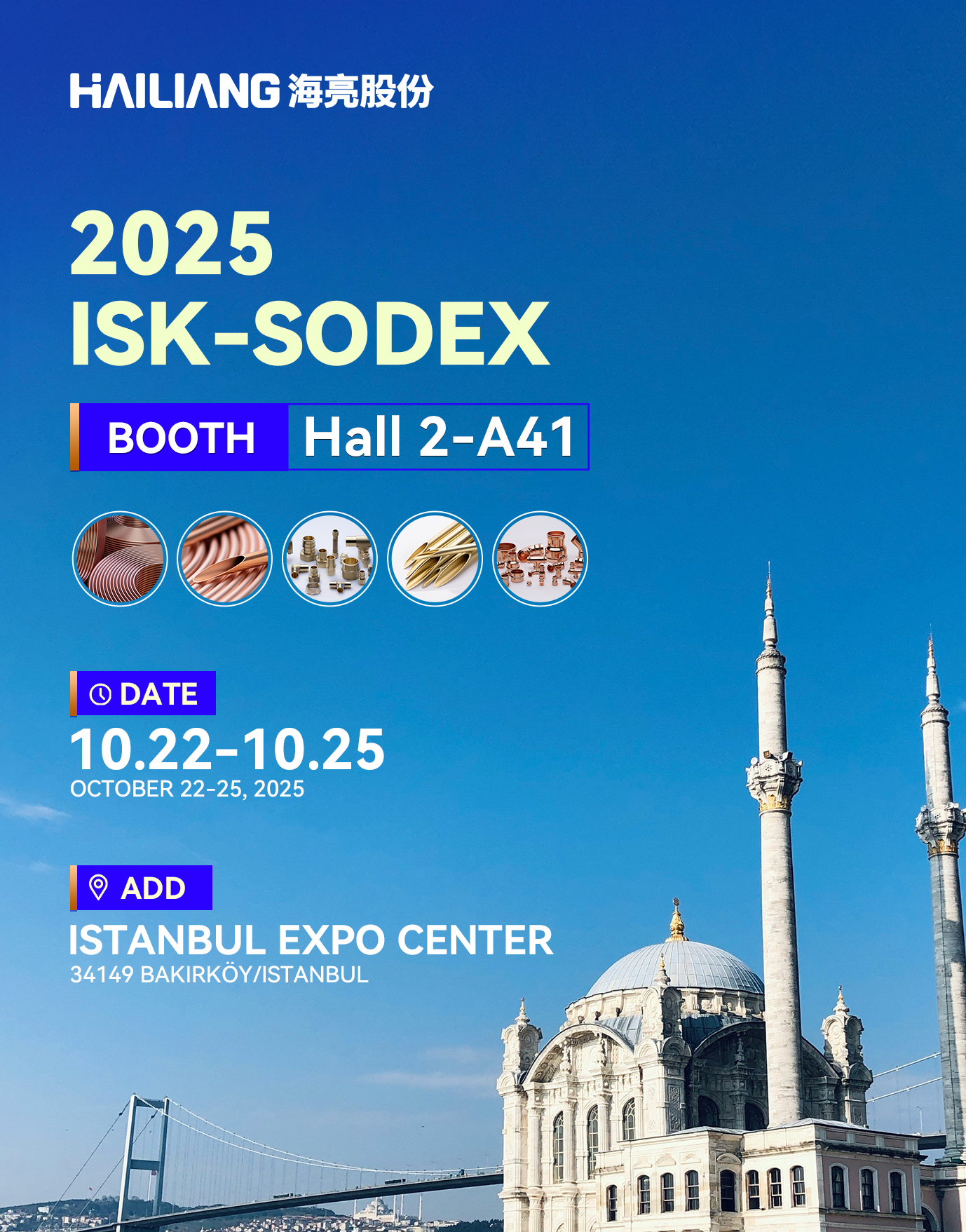 Exhibition Notice - ISK-SODEX ISTANBUL, Time October 22th-25th, 2025. You are warmly welcomed to visit us at Booth Hall 2-A41.