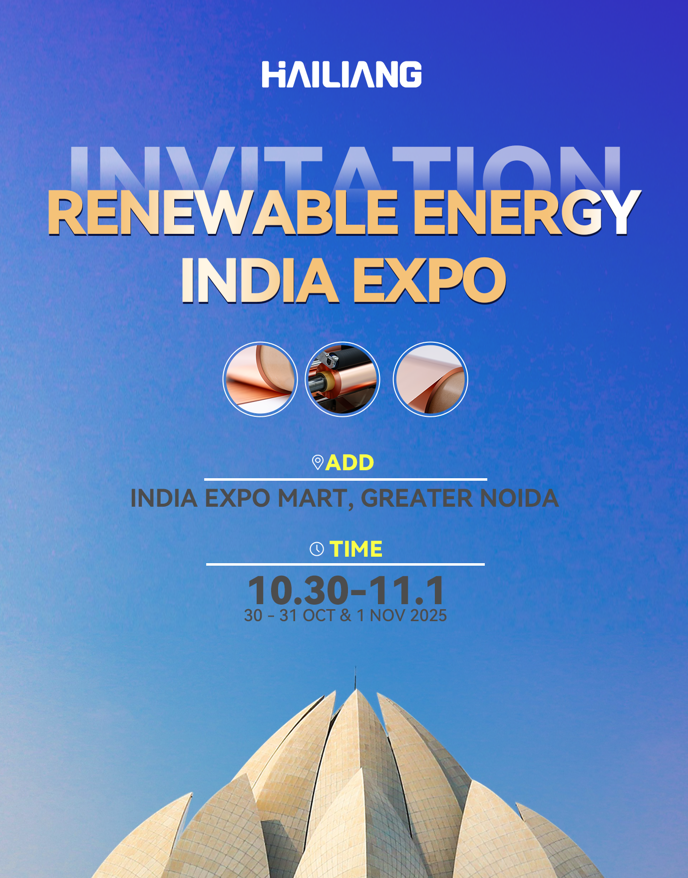 Exhibition Notice - Hailiang will attend the Renewable Energy India Expo, time 30 Oct-1 Nov, 2025. You are warmly welcomed to visit us at Booth B422.